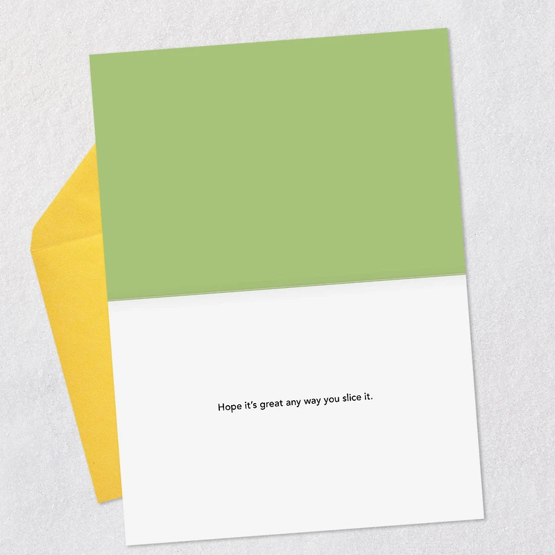 Great Any Way You Slice It Funny Birthday Card for only USD 3.99 | Hallmark