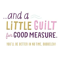 Mother Yourself, Bubbeleh Funny Get Well Card for only USD 3.99 | Hallmark