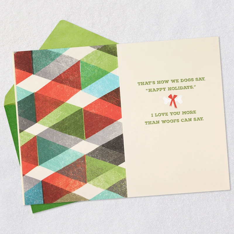 Love You More Than Woofs Can Say Holiday Card From the Dog for only USD 4.59 | Hallmark