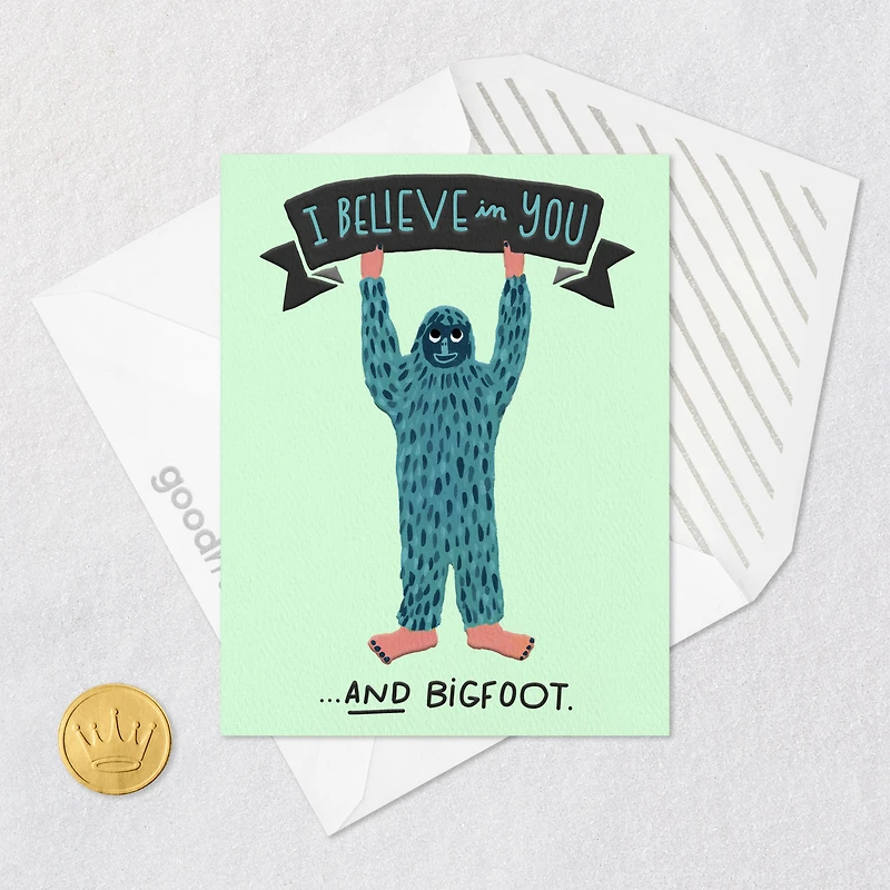I Believe in You and Bigfoot Encouragement Card for only USD 3.99 | Hallmark