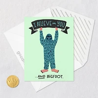 I Believe in You and Bigfoot Encouragement Card for only USD 3.99 | Hallmark