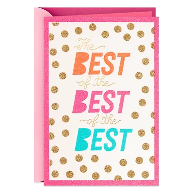 Best of the Best of the Best Mother's Day Card for only USD 6.29 | Hallmark