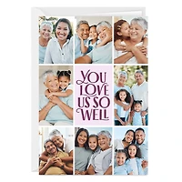 You Love So Well Photo Collage Custom Mother's Day Card for only USD 4.99 | Hallmark
