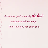 The Best in a Million Ways Birthday Card for Grandma for only USD 6.59 | Hallmark