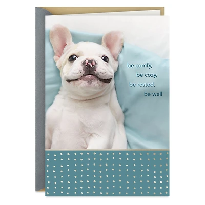 Be Comfy, Be Cozy Get Well Card for only USD 2.99 | Hallmark