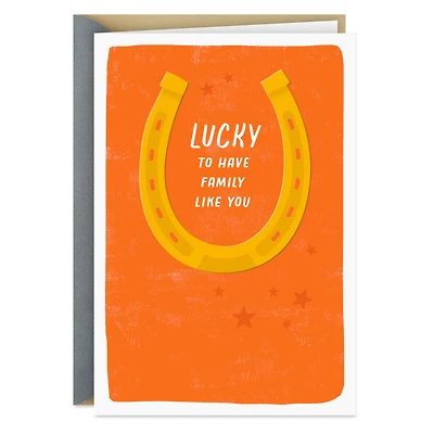 Horseshoe Lucky to Have You Father's Day Card for only USD 3.99 | Hallmark