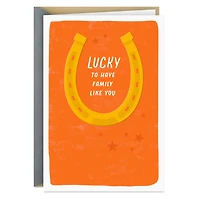 Horseshoe Lucky to Have You Father's Day Card for only USD 3.99 | Hallmark