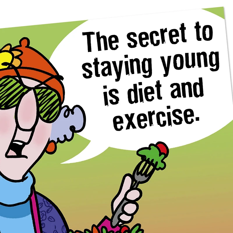 Maxine™ Secret to Staying Young Funny Birthday Card for only USD 4.49 | Hallmark