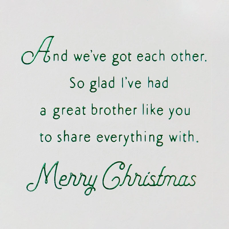 We'll Always Have Each Other Christmas Card for Brother for only USD 5.59 | Hallmark