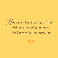 Heartwarming Moments and Memories Thanksgiving Card for only USD 0.99 | Hallmark