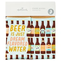 Beer Is Dream-Flavored Water Funny Crew Socks for only USD 12.99 | Hallmark