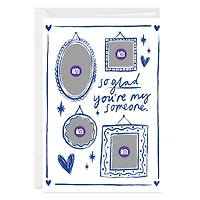 You're My Someone Custom Love Card for only USD 4.99 | Hallmark