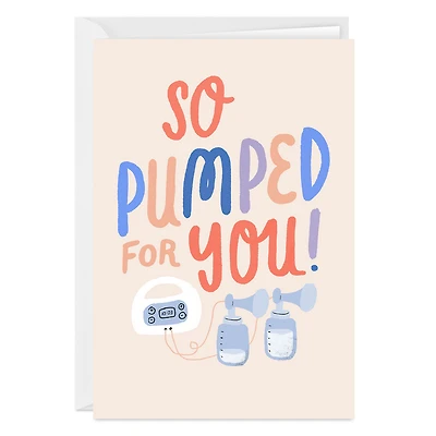 So Pumped for You Funny Custom New Mom Card for only USD 4.99 | Hallmark