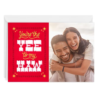 You're the Yee to my Haw Custom Love Card for only USD 4.99 | Hallmark