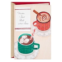 I Love That We're Close Christmas Card for Mom From Daughter for only USD 5.99 | Hallmark