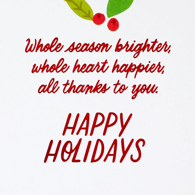 You Make the Whole Season Brighter Christmas Thank You Card for only USD 2.99 | Hallmark