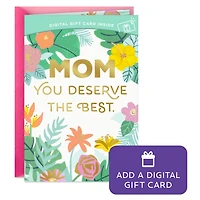 You Deserve the Best Gift Card Greeting Mother's Day Card for Mom for only USD 4.99 | Hallmark