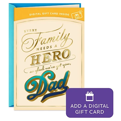You're Our Family Hero Gift Card Greeting Father's Day Card for Dad for only USD 4.99 | Hallmark