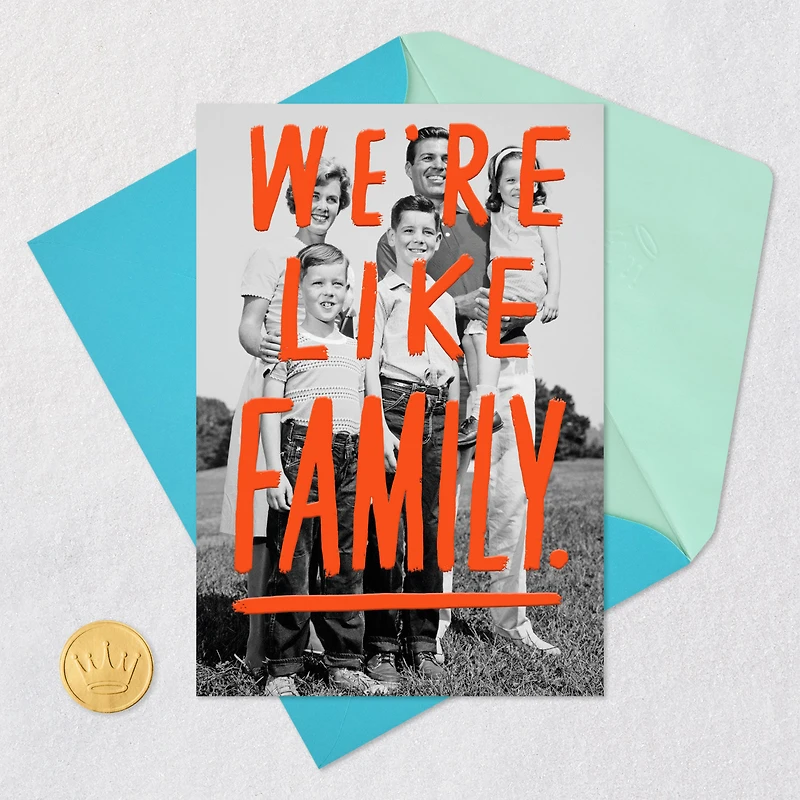 Like Family But Better Funny Friendship Card for only USD 4.49 | Hallmark