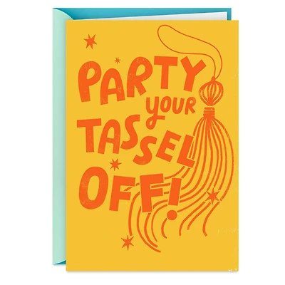 Party Your Tassel Off Funny Graduation Card for only USD 4.49 | Hallmark