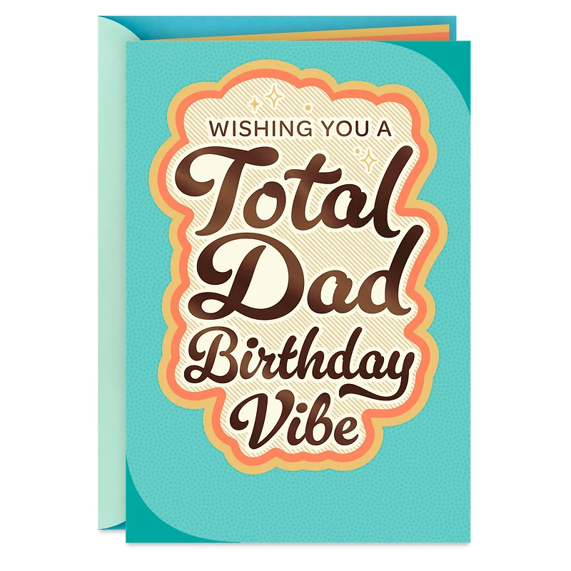 A Total Dad Birthday Vibe Birthday Card for Dad for only USD 2.99 | Hallmark