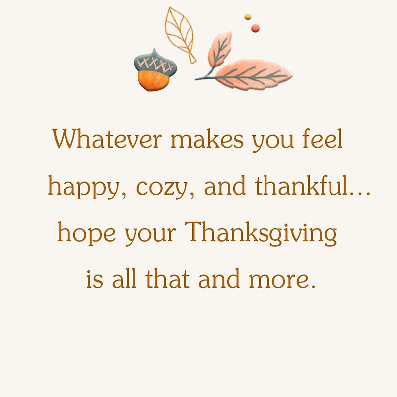 Happy, Cozy and Thankful Thanksgiving Card for only USD 2.99 | Hallmark