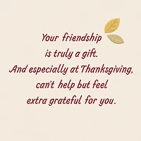 Extra Grateful for You Friendsgiving Card for Friend for only USD 3.99 | Hallmark