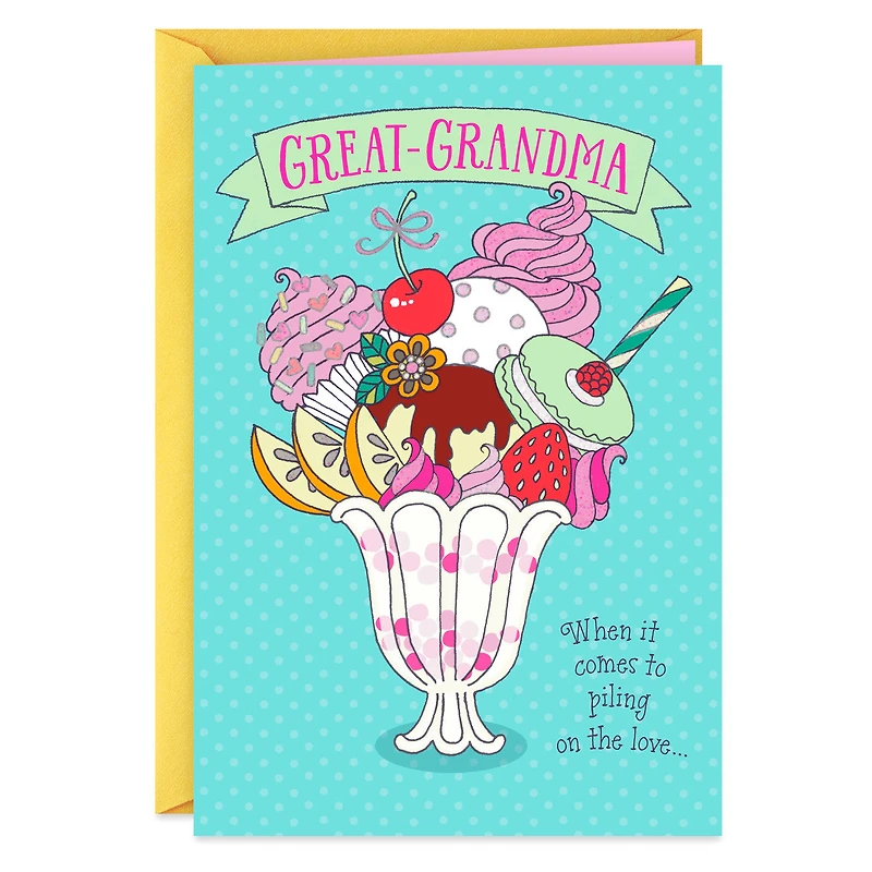 You Pile on the Love Grandparents Day Card for Great-Grandma for only USD 2.00 | Hallmark