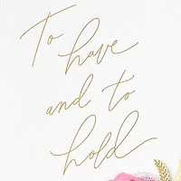 To Have and To Hold Always Wedding Card for only USD 8.59 | Hallmark