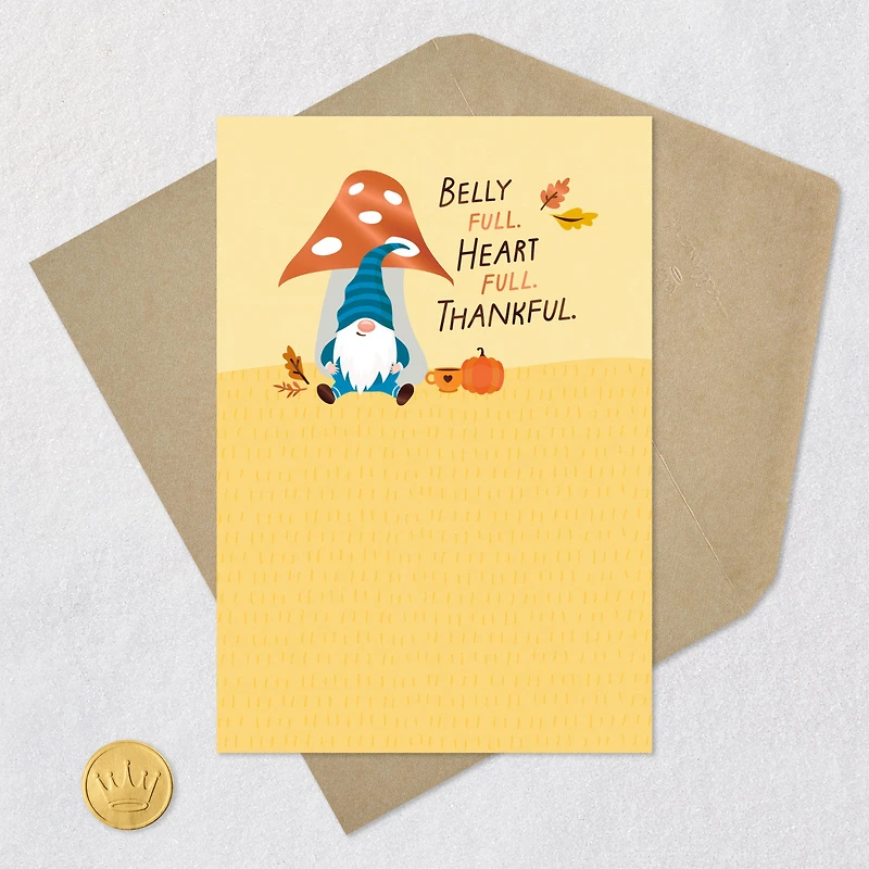 Gnome Filled Up With Good Stuff Thanksgiving Card for only USD 2.00 | Hallmark