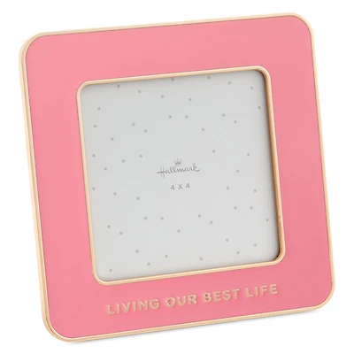 Living Our Best Life Pink Enamel Picture Frame, 4x4 for only USD 22.99 | Hallmark