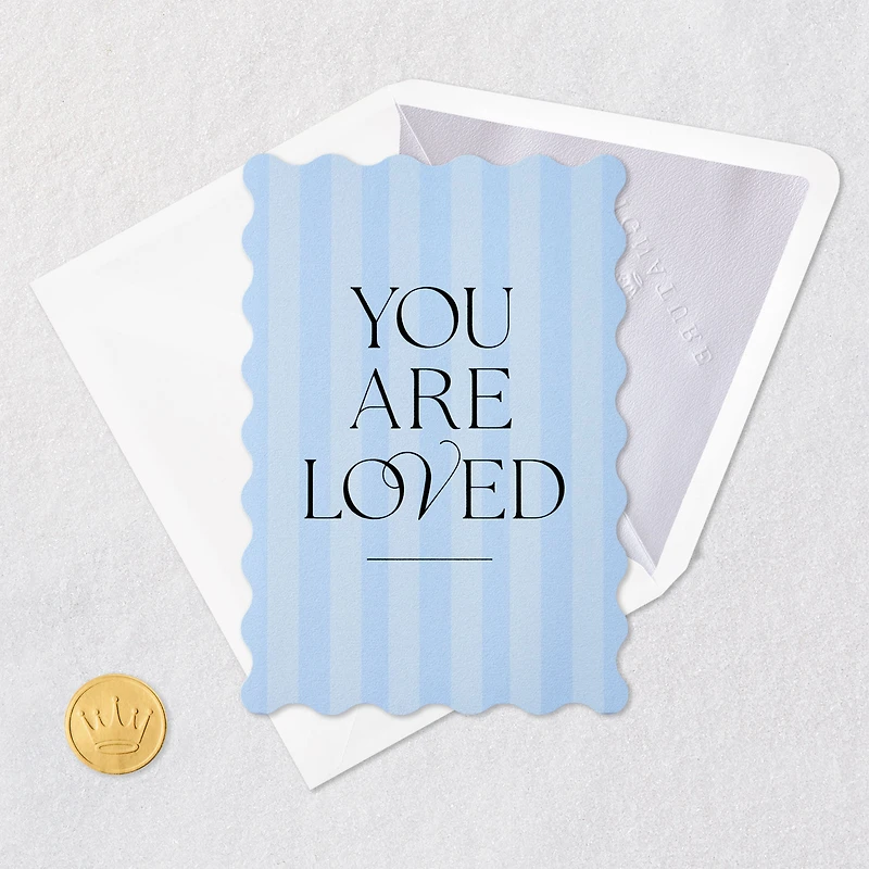 You Are Loved Birthday Card for only USD 5.99 | Hallmark