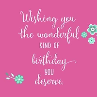 Wishing You the Birthday You Deserve Birthday Card for only USD 0.99 | Hallmark