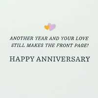 Your Love Still Makes the Front Page Anniversary Card for Couple for only USD 5.99 | Hallmark