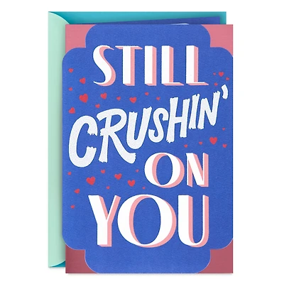 Still Crushin' on You Love Card for only USD 5.59 | Hallmark