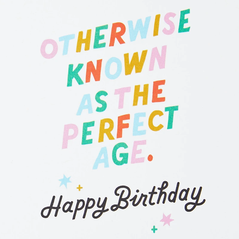 The Perfect Age Funny Birthday Card for only USD 3.99 | Hallmark