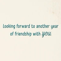 Looking Forward to Another Year of Friendship New Year Card for only USD 3.59 | Hallmark
