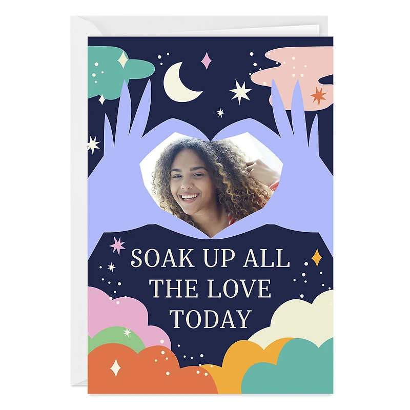 Soak Up All the Love Today Custom Love Card for only USD 4.99 | Hallmark