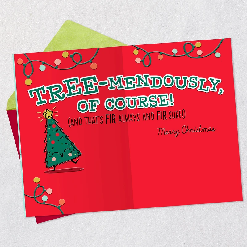You're Tree-mendously Loved Funny Christmas Card for Niece for only USD 2.99 | Hallmark