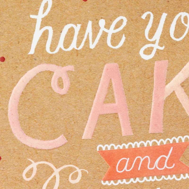 Have Your Cake and Eat It Too Birthday Card for only USD 4.59 | Hallmark