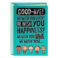 We Wish You Weren't Going Funny Goodbye Card From All for only USD 4.59 | Hallmark