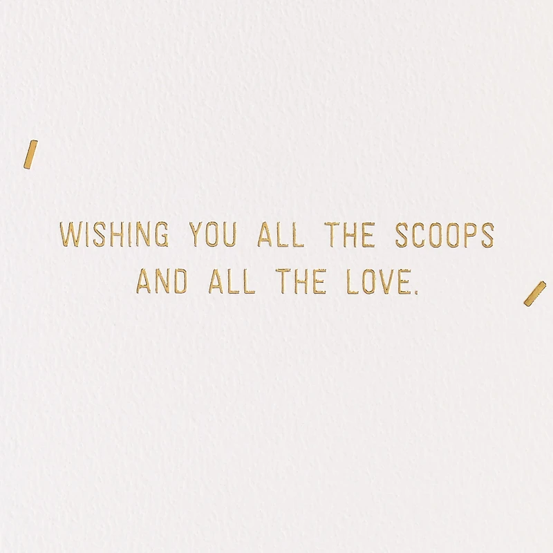 All the Scoops and All the Love Birthday Card for only USD 8.59 | Hallmark