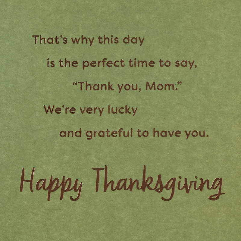 Love and Caring at the Heart of Every Holiday Thanksgiving Card for Mom for only USD 4.59 | Hallmark