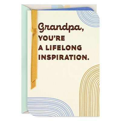 You're a Lifelong Inspiration Father's Day Card for Grandpa for only USD 6.59 | Hallmark