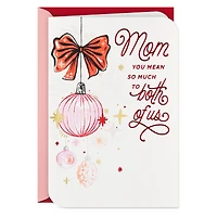 You Mean So Much Christmas Card for Mom From Both for only USD 4.99 | Hallmark