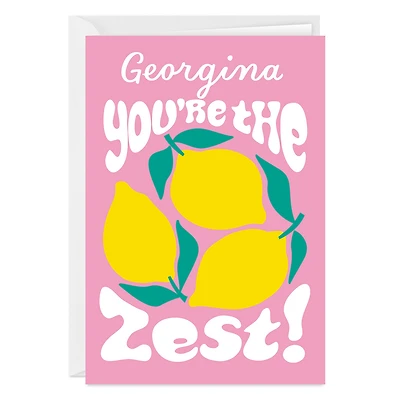 You're the Zest Lemons Custom Friendship Card for only USD 4.99 | Hallmark