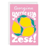 You're the Zest Lemons Custom Friendship Card for only USD 4.99 | Hallmark