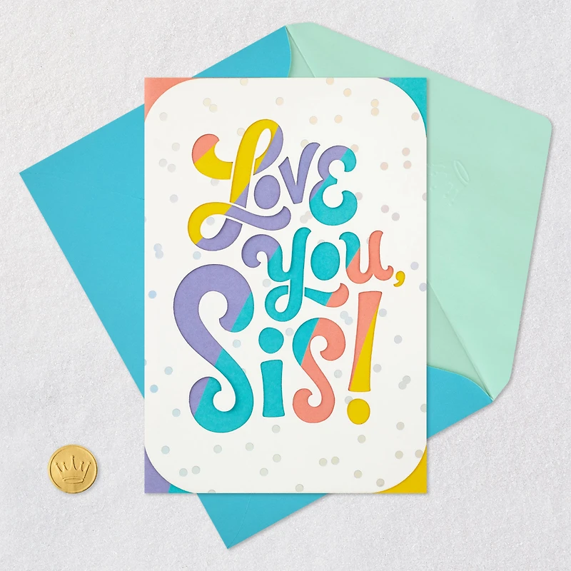 Love So Much About You Birthday Card for Sister for only USD 6.99 | Hallmark