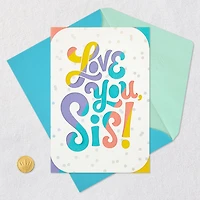 Love So Much About You Birthday Card for Sister for only USD 6.99 | Hallmark
