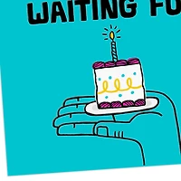Some Things Are Worth the Wait Funny Belated Birthday Card for only USD 4.49 | Hallmark